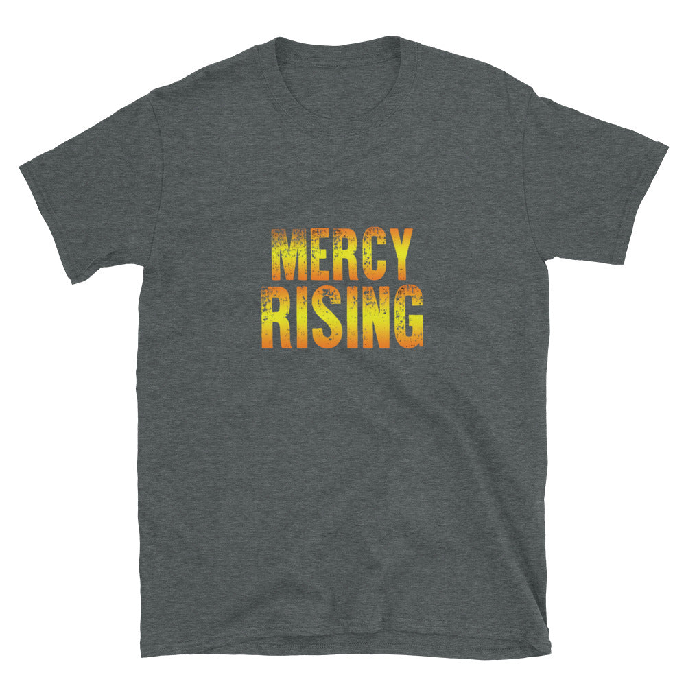 Mercy Rising Short-Sleeve Unisex T-Shirt