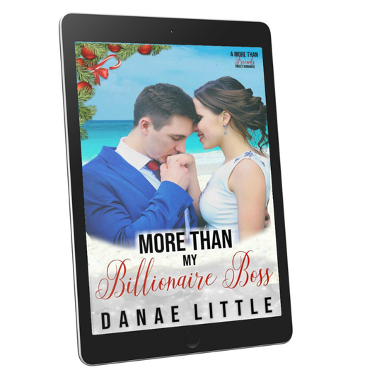 More Than My Billionaire Boss ebook by Danae Little Christian Western Romance