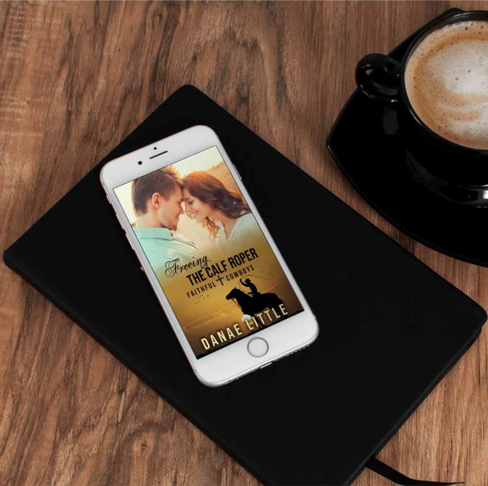 Freeing the Calf Roper ebook by Danae Little Christian Western Romance