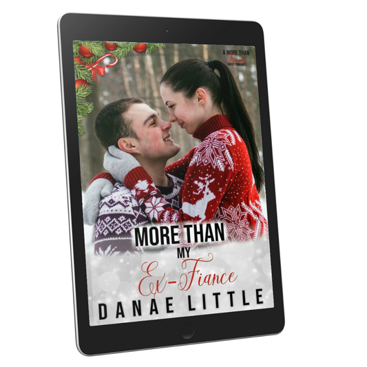 More Than My Ex-Fiance ebook by Danae Little Christian Western Romance