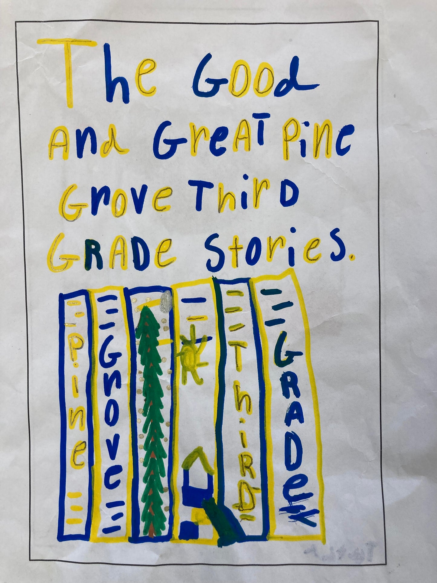 The Good and The Great Pine Grove Third Grade Stories - Pre-Order